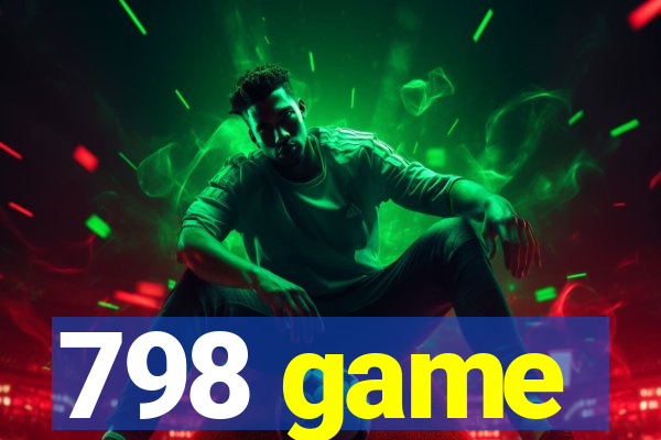 798 game